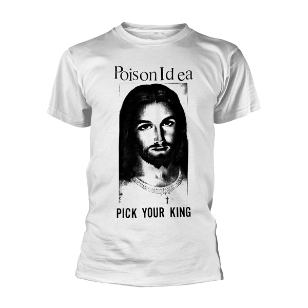 [T-shirt] Poison Idea - Pick Your King (white)