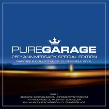Various - Pure Garage (25th Anniversary Special Edition) (Part 1) (2xLP)