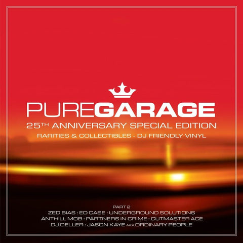 Various - Pure Garage (25th Anniversary Special Edition) (Part 2)