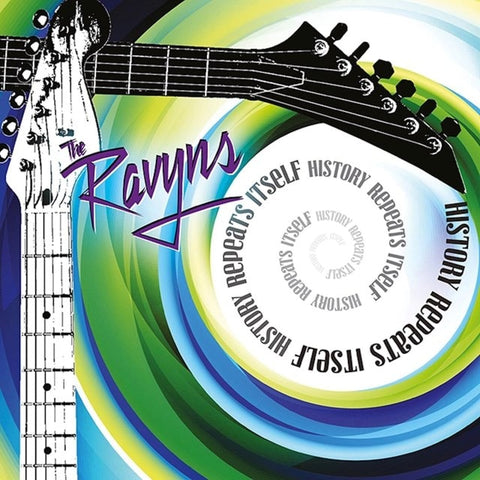 The Ravyns - History Repeats Itself (CD)