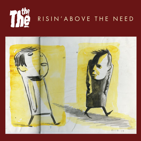 The The - Risin' Above The Need/Where Do We Go When We Die? (7")