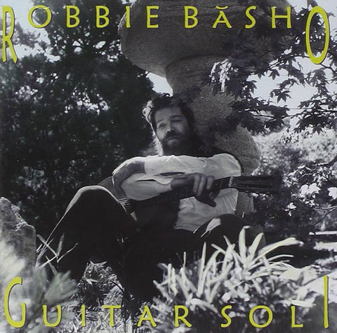 Robbie Basho - Guitar Soli (CD)