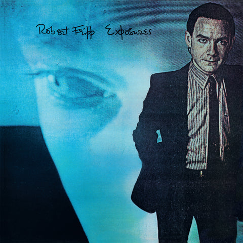Robert Fripp - Exposure [Fourth Edition] (CD + DVD)