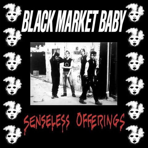 Black Market Baby - Senseless Offerings (LP)