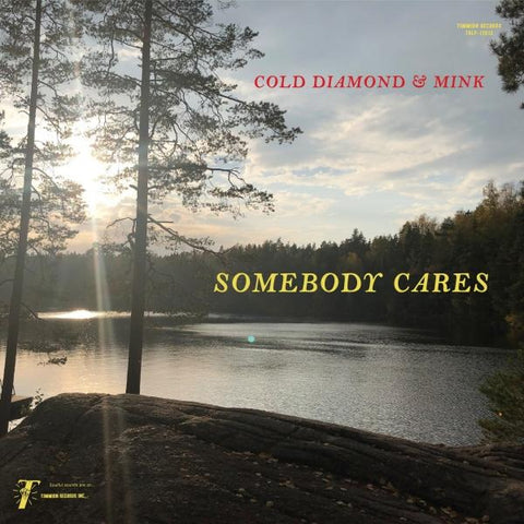 Cold Diamond & Mink - Somebody Cares (LP, transparent green vinyl)