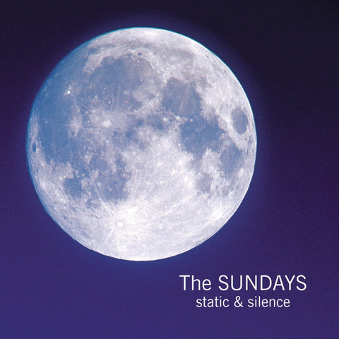 PREORDER - The Sundays - Static & Silence (LP)