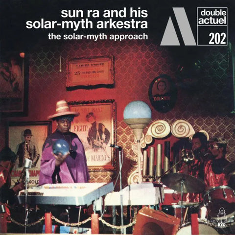 Sun Ra & His Solar-Myth Arkestra - The Solar-Myth Approach (2xCD)