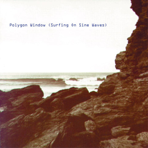 Polygon Window - Surfing On Sine Waves (3xLP, expanded edition)