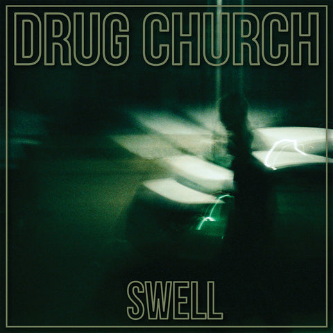 Drug Church - Swell (12", eco green vinyl)