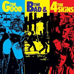 4 Skins - The Good, The Bad & The 4 Skins (LP, yellow vinyl)