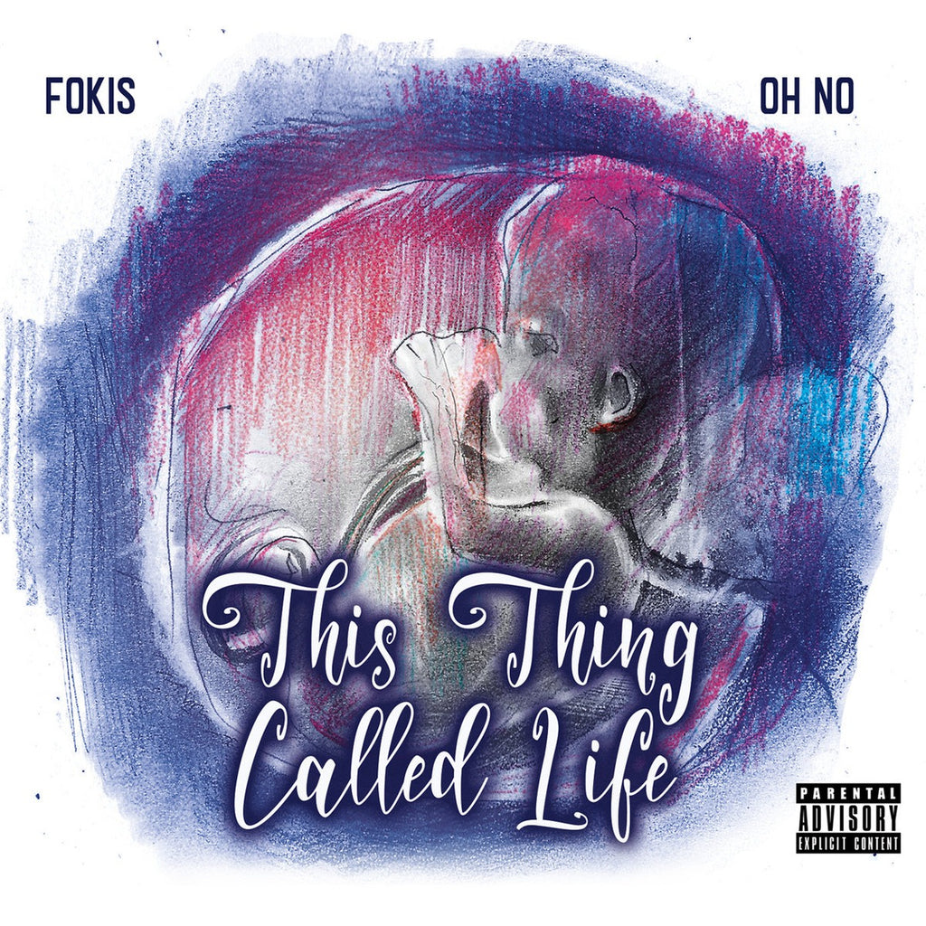Fokis & Oh No - This Thing Called Life (LP)