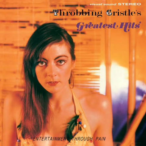 Throbbing Gristle - Throbbing Gristle's Greatest Hits [Entertainment Through Pain] (2xCD)