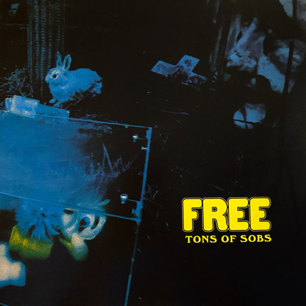 Free - Tons Of Sobs (LP)