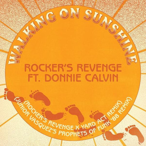 Rockers Revenge & Donnie Calvin - Walking On Sunshine (12")