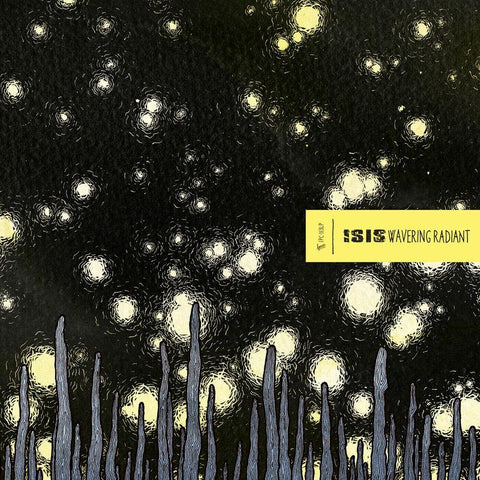 Isis - Wavering Radiant (2xLP, clear vinyl)