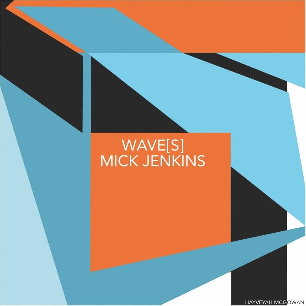 Mick Jenkins - Wave[s] (LP, colourwave[s] edition)