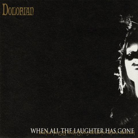 Dolorian - When All The Laughter Has Gone (LP)