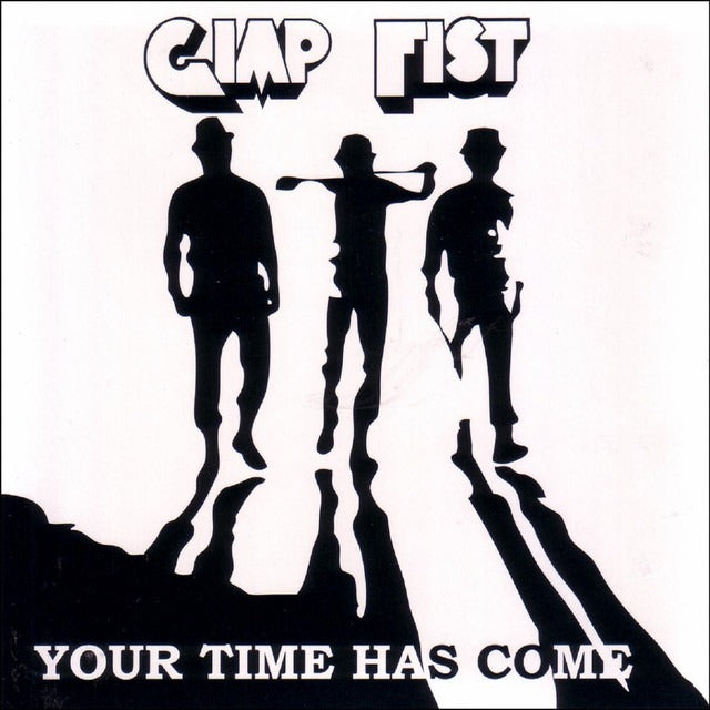 Gimp Fist - Your Time Has Come (LP, clear with red splatter vinyl)