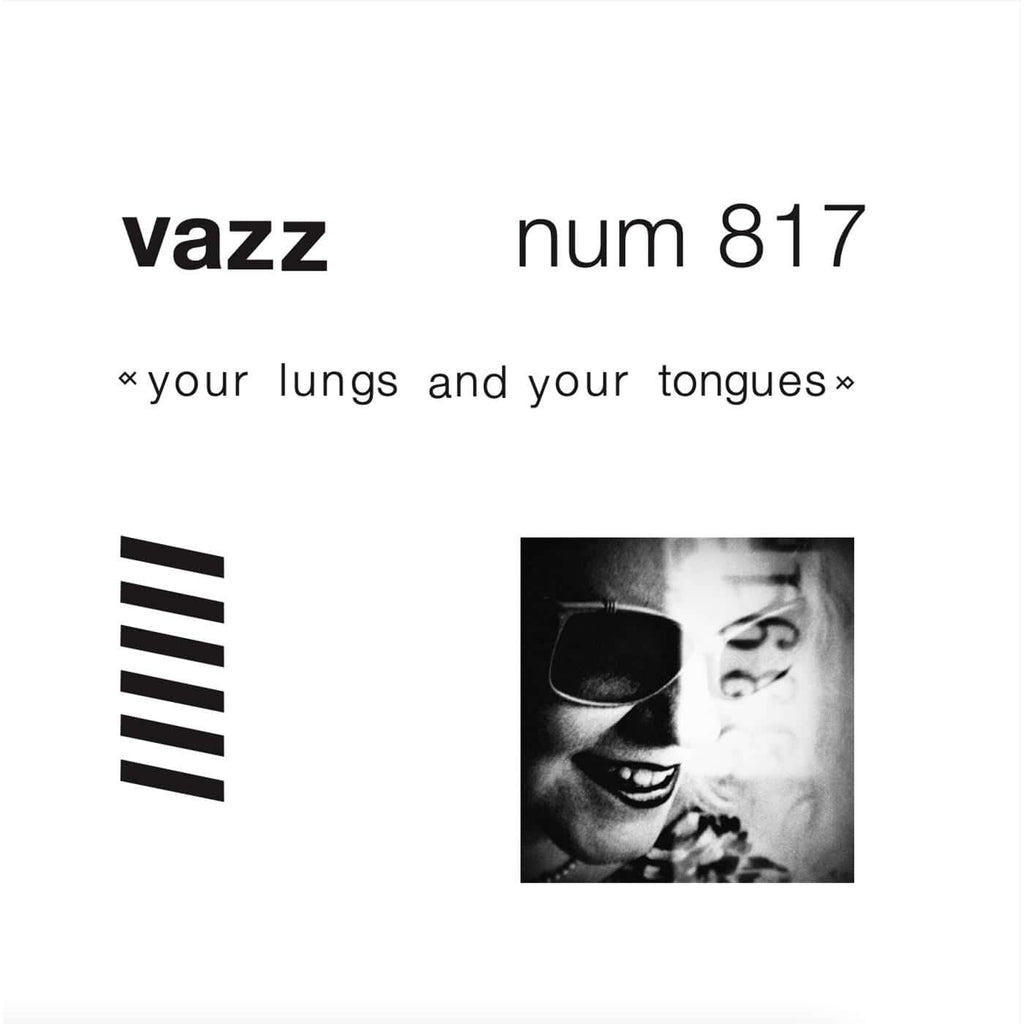 Vazz - Your Lungs And Your Tongues (LP, clear vinyl)