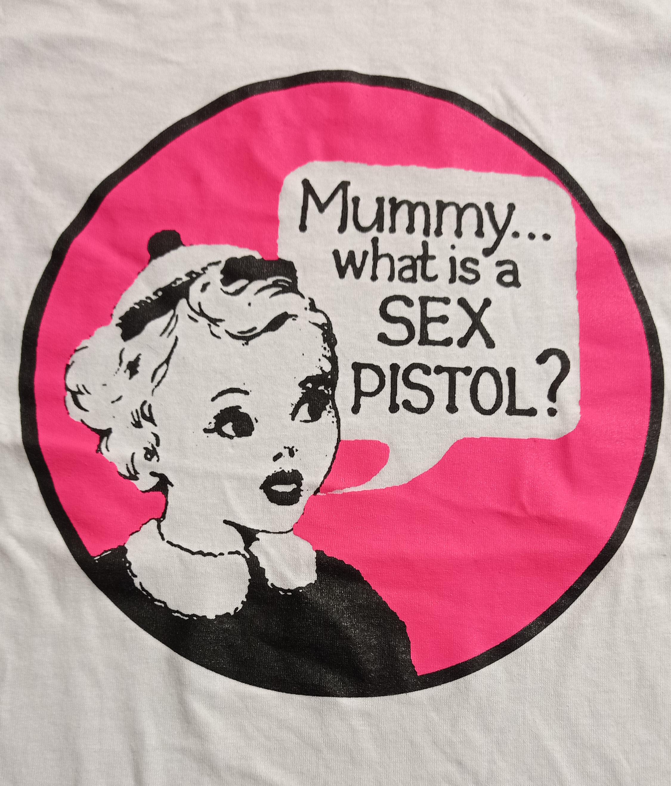 [T-shirt] Sex Pistols - Mummy What Is A Sex Pistol?