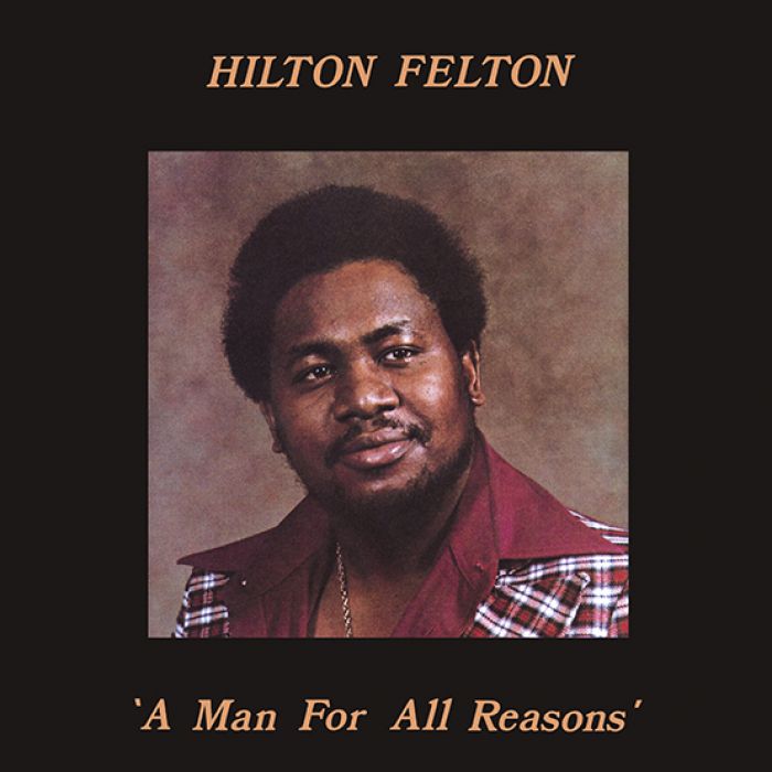 Hilton Felton - A Man for All Reasons (LP)