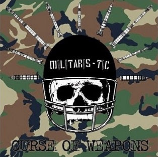 Militaris-tic - Curse Of Weapons (LP)