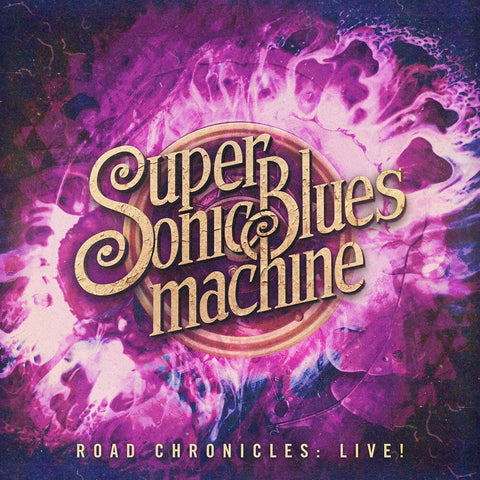 Supersonic Blues Machine - Road Chronicles: Live! (2xLP, 180g Vinyl + Download Code)