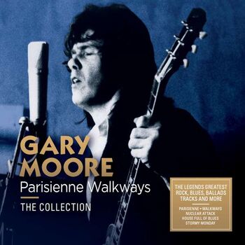 Gary Moore - Parisienne Walkways: The Collection (2xCD)