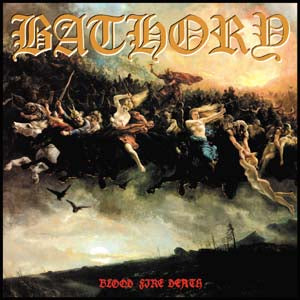 Bathory - Blood Fire Death (LP)