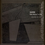 Wire - Not About To Die (Studio Demos 1977-1978) (CD)