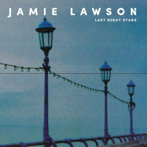 SALE: Jamie Lawson - Last Night Stars (LP) was £17.99