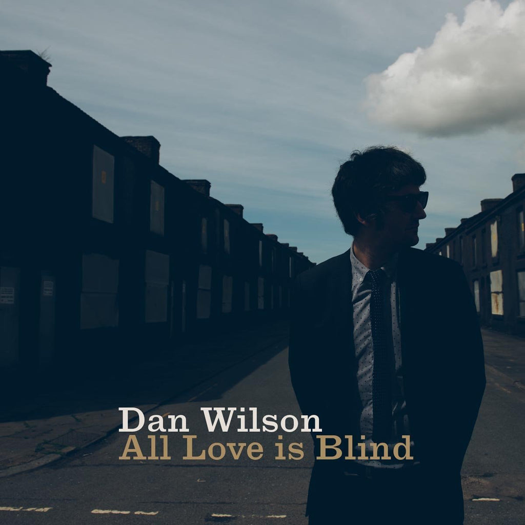 Dan Wilson – All Love Is Blind (CD)
