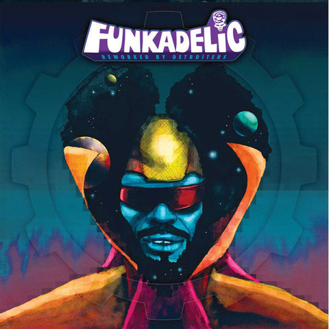 Funkadelic - Reworked By Detroiters (3xLP)
