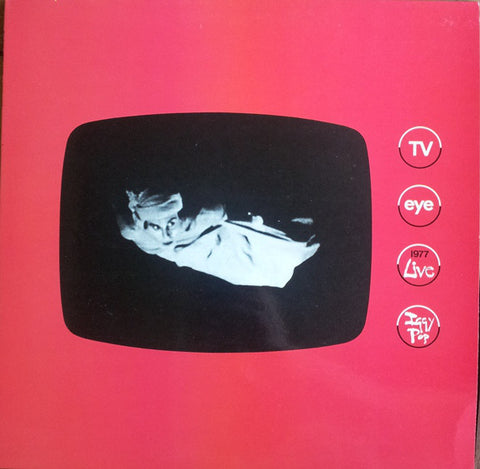 Iggy Pop - TV Eye: 1977 Live (LP, 2017 Reissue)