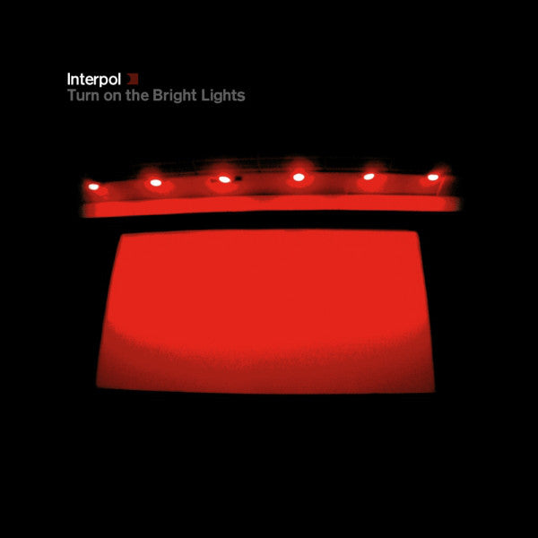 Interpol - Turn On The Bright Lights (LP)