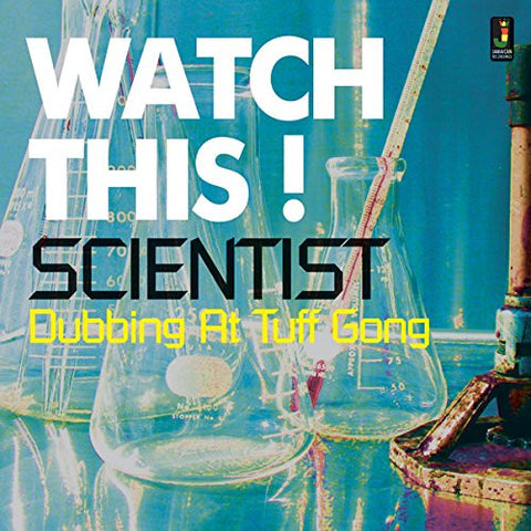 Scientist - Watch This! Dubbing At Tuff Gong