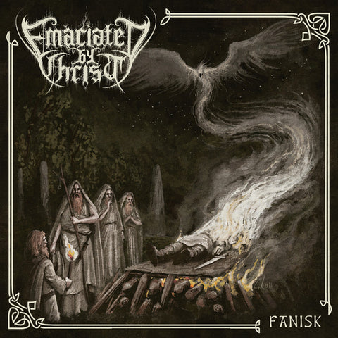 Emaciated By Christ - Fanisk (CD)