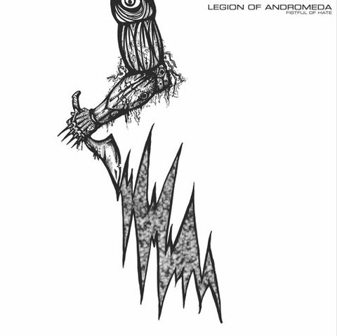 Legion Of Andromeda - Fistful Of Hate (LP)