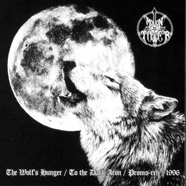 Moontower - The Wolf's Hunger / To The Dark Aeon / Promo-reh 1996 (LP)