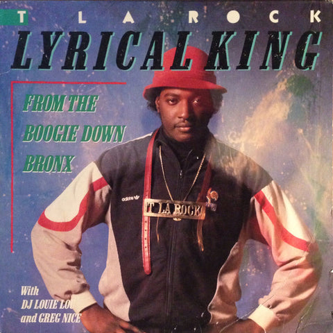 T La Rock - Lyrical King (From The Boogie Down Bronx) (LP, 180g)