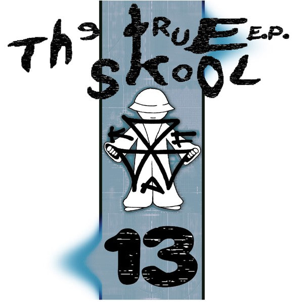 Various - The True Skool EP 13 (12")