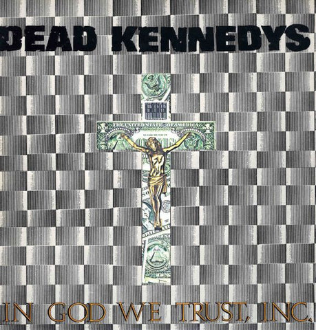 Dead Kennedys - In God We Trust, Inc (LP)