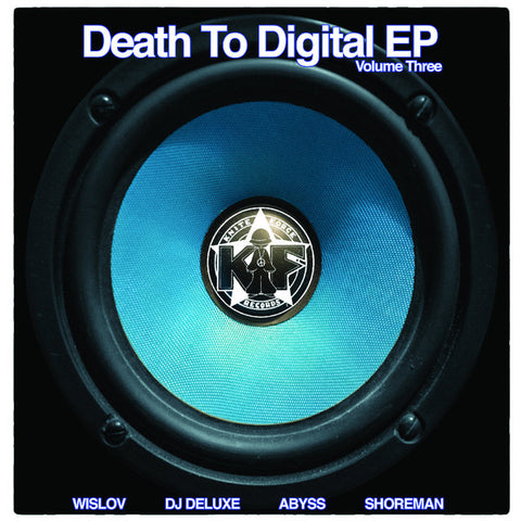 Various - Death To Digital EP Volume Three (12")