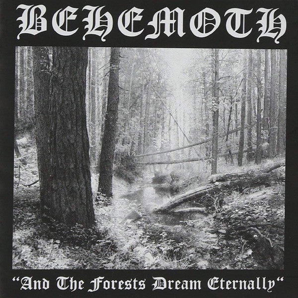 Behemoth - And The Forests Dream Eternally (LP)