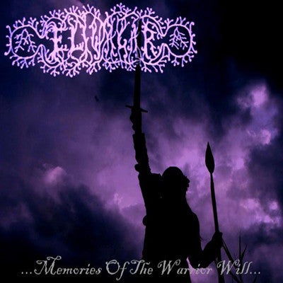 Eliwagar - Memories of the Warrior Will... (CD)