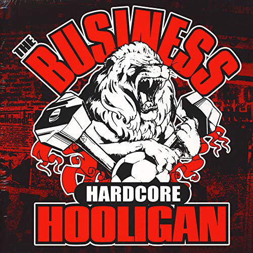 The Business - Hardcore Hooligan (LP, White Vinyl)