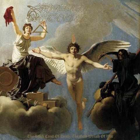 Departure Chandelier - The Black Crest Of Death, The Gold Wreath Of War (CD)