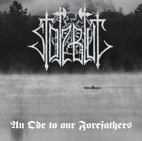 Stolzblut - An Ode To Our Forefathers (CD)