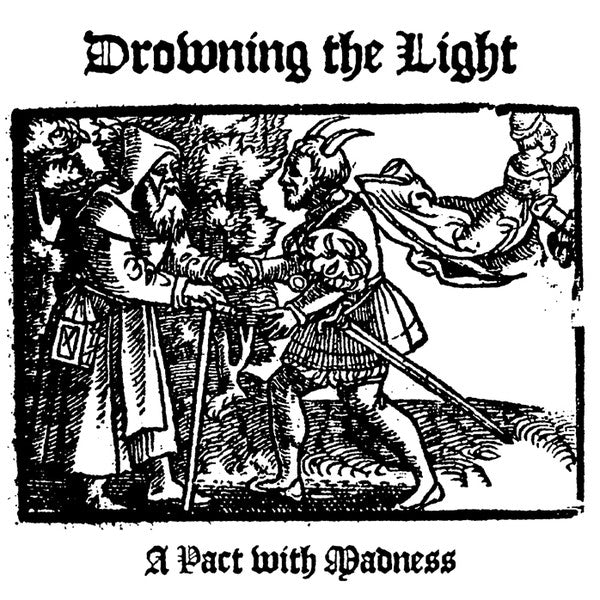 Drowning The Light ‎– A Pact with Madness (CD)