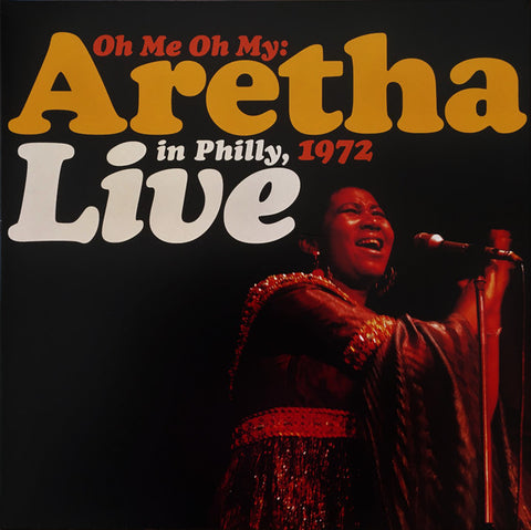 SALE: Aretha Franklin - Oh Me, Oh My: Aretha Live in Philly 1972 (2xLP, orange/yellow) was £31.99
